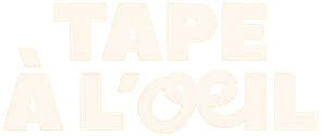 Tape à l’œil